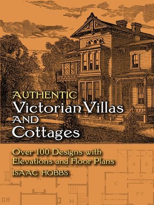 cover image of Authentic Victorian Villas and Cottages